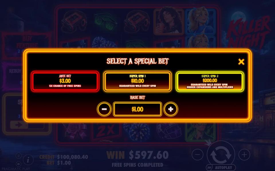 Killer Night special bets menu at a 1.00 base bet with Ante Bet, Super Spin 1 and Super Spin 2 and their prices