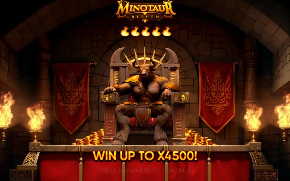 Minotaur ReBurn loading screen with a horned bull-man on a stone throne, a five-flame meter and the words WIN UP TO X4500