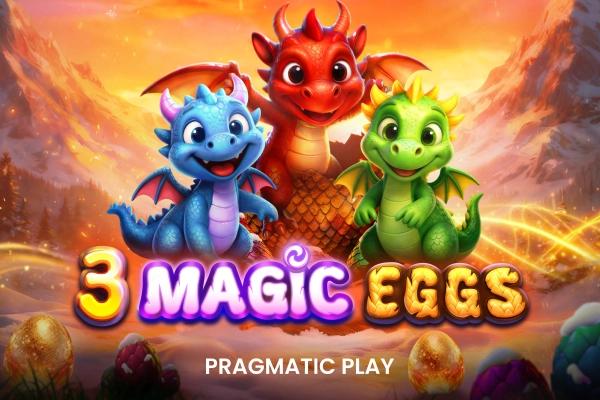 3 Magic Eggs - Pragmatic Play Slot
