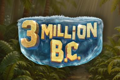 3 Million BC - Betsoft Slot