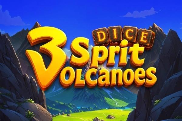 3 Spirit Volcanoes Dice - Amigo Gaming Slot