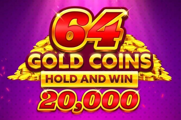 64 Gold Coins Hold and Win 20,000 - Booming Games Slot