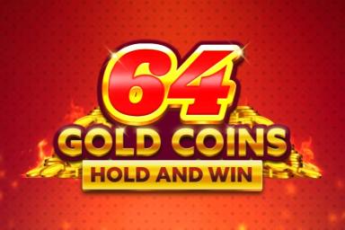 64 Gold Coins Hold and Win - Booming Games Slot