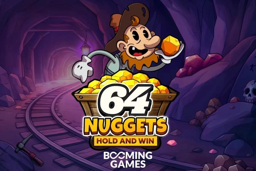 64 Nuggets Hold and Win - Booming Games Slot