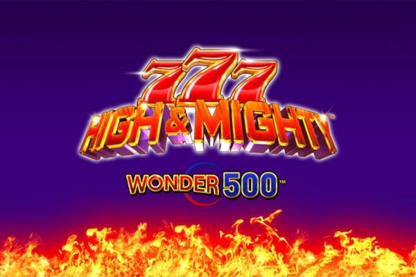 777 High and Mighty Wonder 500 - Light & Wonder Slot