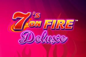 7s On Fire Deluxe
