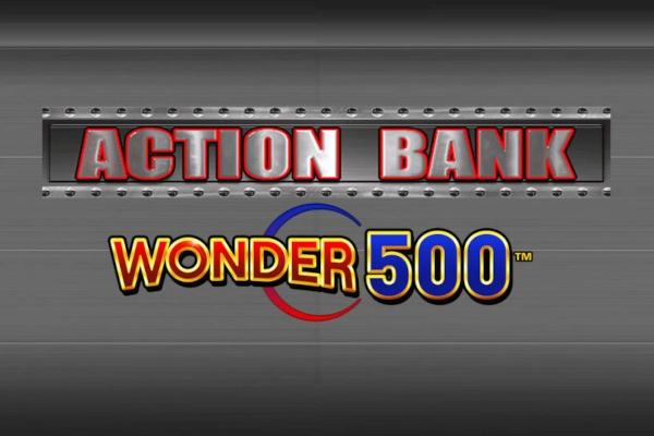 Action Bank Wonder 500 - Light & Wonder Slot