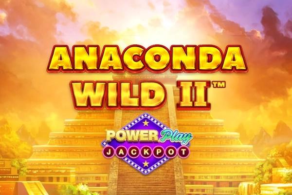 Anaconda Wild II PowerPlay Jackpot - Playtech Slot