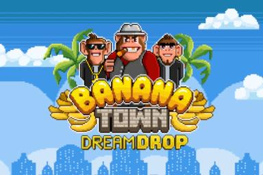 Banana Town Dream Drop - Relax Gaming Slot