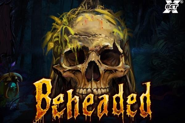 Beheaded - Nolimit City Slot