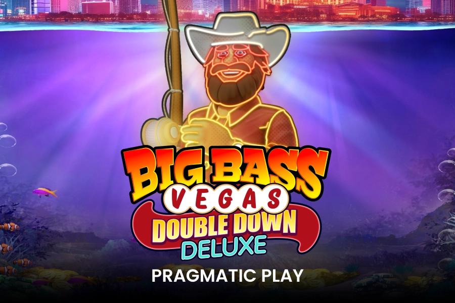 Big Bass Vegas Double Down Deluxe - Pragmatic Play Slot