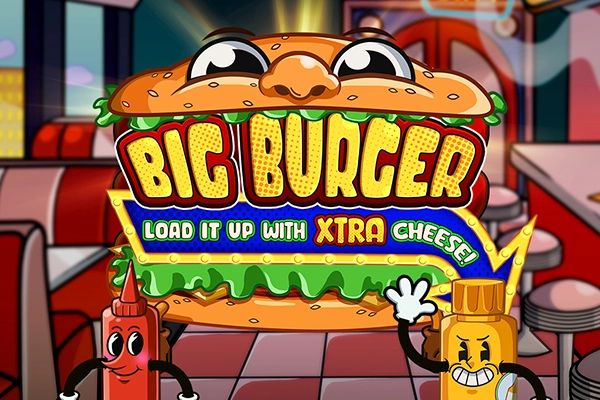 Big Burger Load it up with Xtra cheese