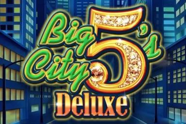 Big City 5's Deluxe - IGT Slot