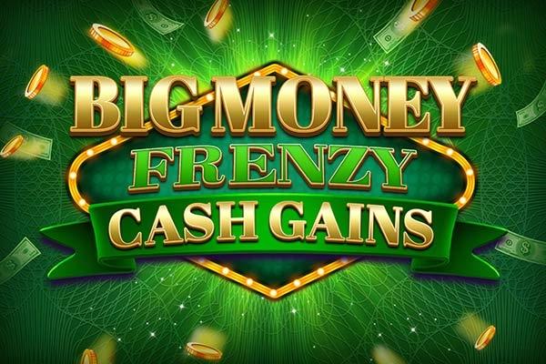 Big Money Frenzy Cash Gains - Blueprint Gaming Slot