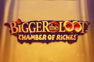 Bigger the Loot: Chamber of Riches - Light & Wonder Slot