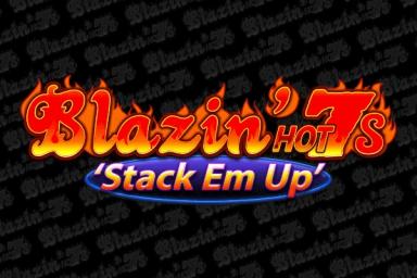 Blazin' Hot 7s 'Stack Em Up' - Light & Wonder Slot