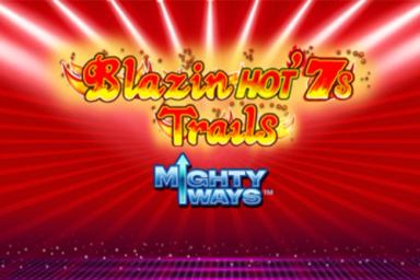 Blazin' Hot 7s Trails Mighty Ways - Light & Wonder Slot