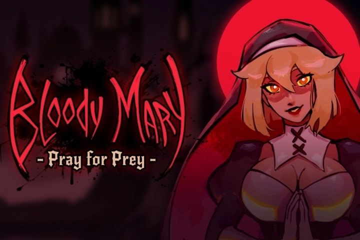 Bloody Mary: Pray For Prey