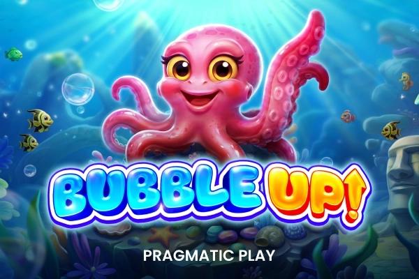 Bubble Up! - Pragmatic Play Slot