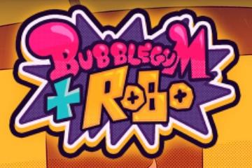 Bubblegum and Robo - Peter & Sons Slot