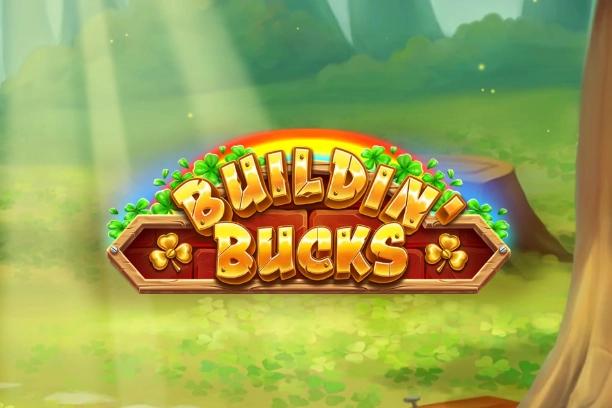 Buildin' Bucks - Play'n GO Slot