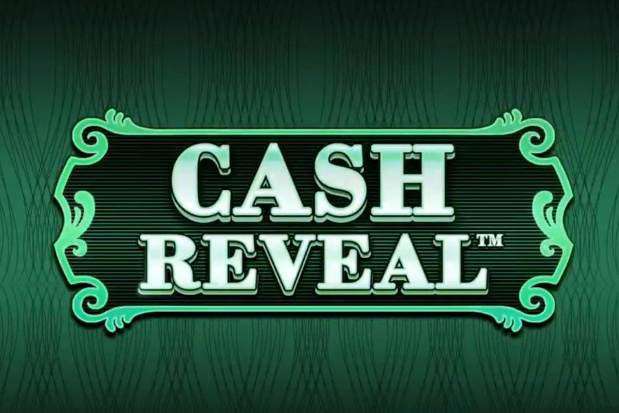 Cash Reveal - Playtech Slot