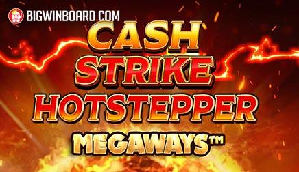 Cash Strike Hotstepper Megaways - Blueprint Gaming Slot