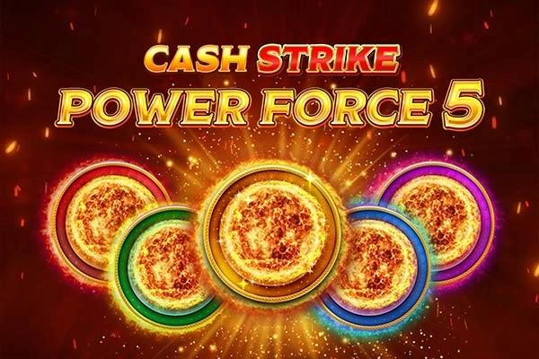 Cash Strike Power Force 5 - Blueprint Gaming Slot