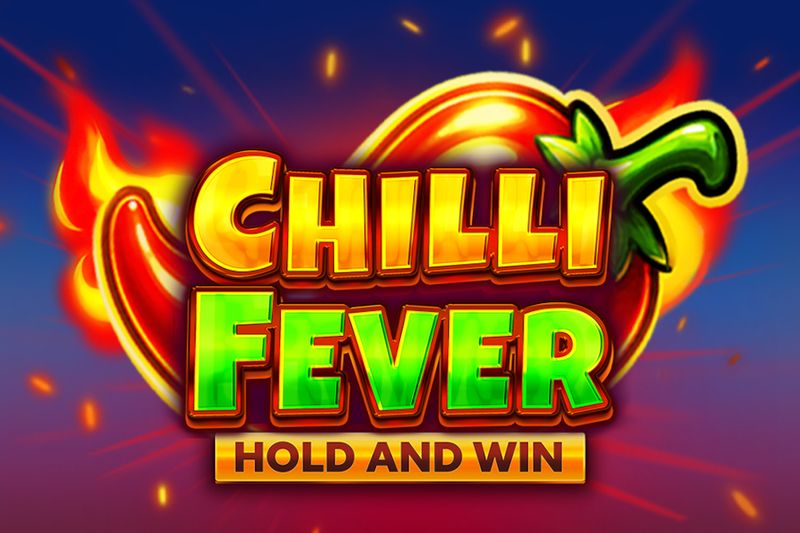 Chilli Fever Hold and Win
