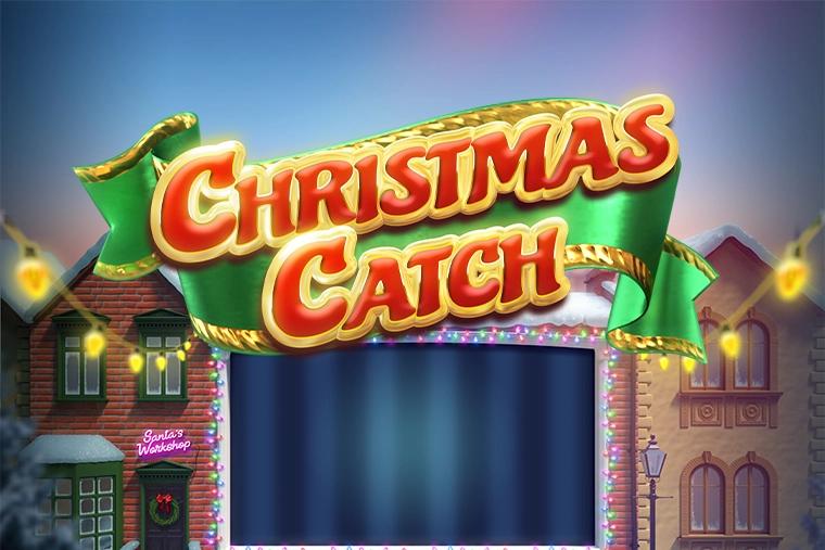 Christmas Catch - Big Time Gaming Slot