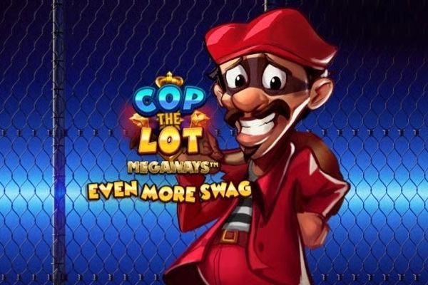Cop the Lot Megaways: Even More Swag