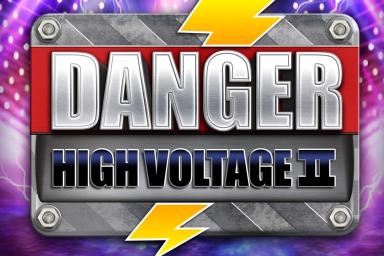 Danger High Voltage II - Big Time Gaming Slot