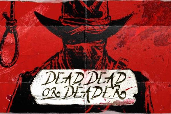 Dead, Dead or Deader - Nolimit City Slot