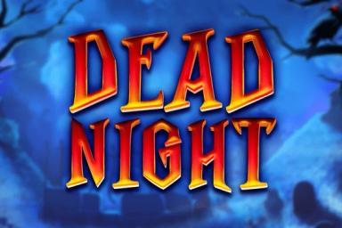 Dead Night - Fazi Slot