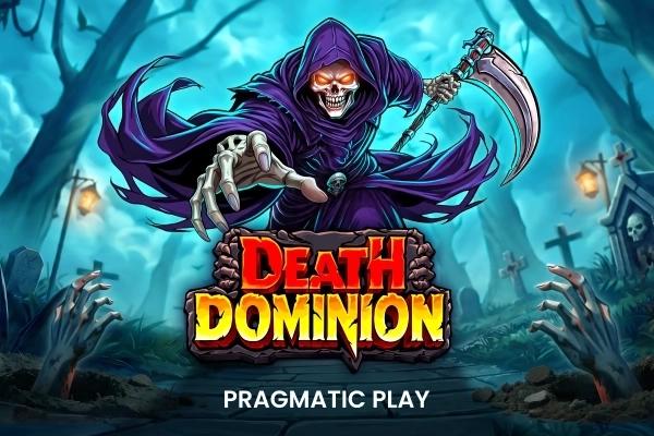 Death Dominion - Pragmatic Play Slot