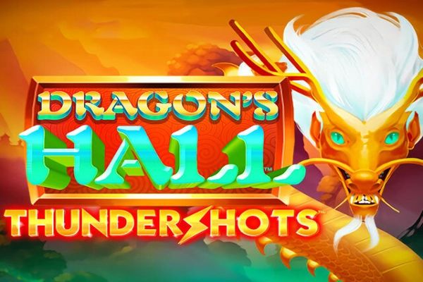 Dragon's Hall Thundershots