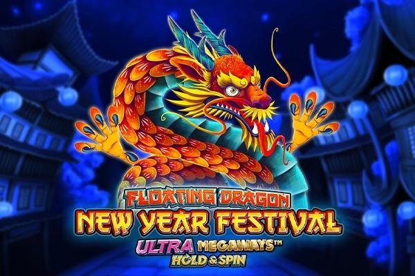 Floating Dragon New Year Festival Ultra Megaways Hold & Spin - Pragmatic Play Slot