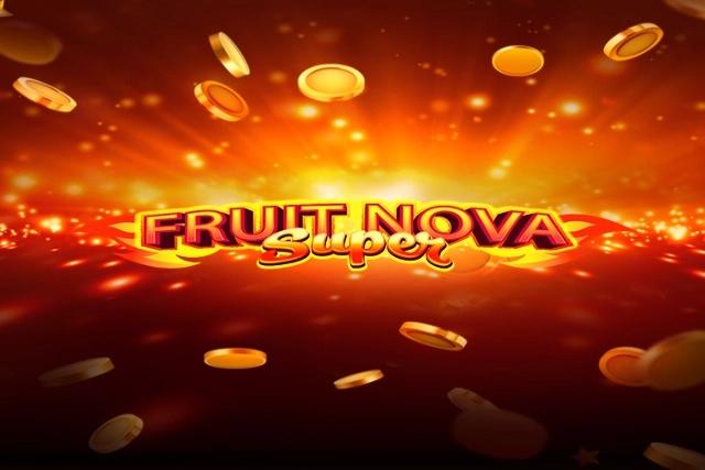 Fruit Super Nova - Evoplay Slot