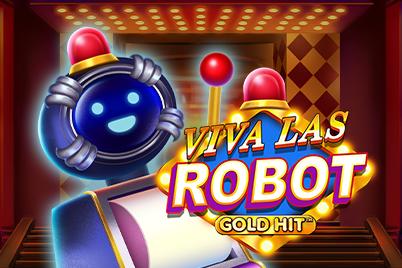 Gold Hit: Viva Las Robot - Playtech Slot