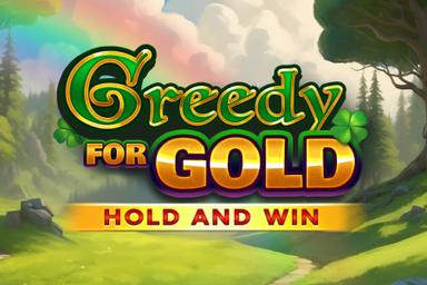 Greedy for Gold: Hold and Win - Booming Games Slot