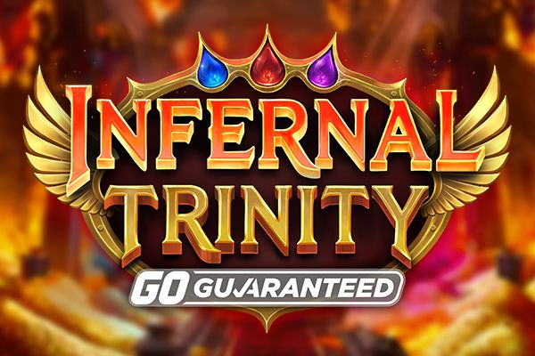 Infernal Trinity GO Guaranteed