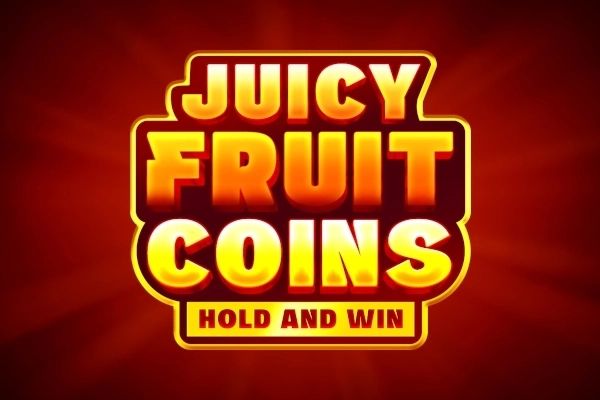 Juicy Fruit Coins Hold and Win