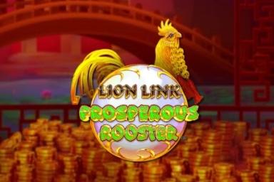 Lion Link Prosperous Rooster - Light & Wonder Slot
