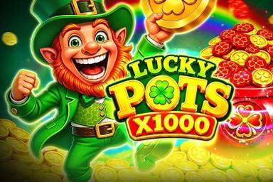 Lucky Pots x1000 - Playson Slot