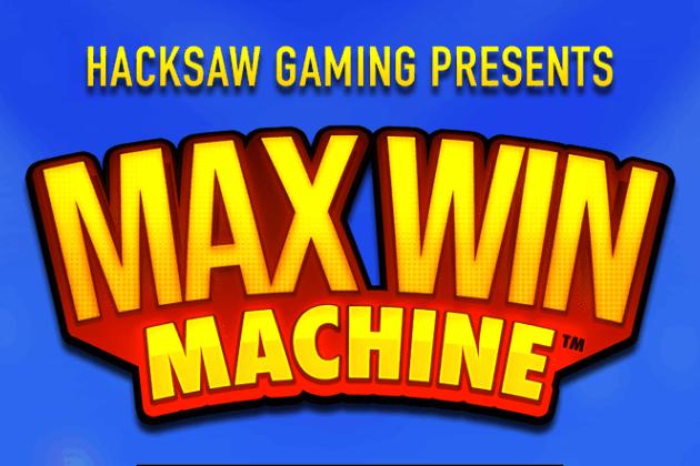 Max Win Machine - Hacksaw Gaming Slot