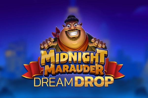 Midnight Marauder Dream Drop - Relax Gaming Slot