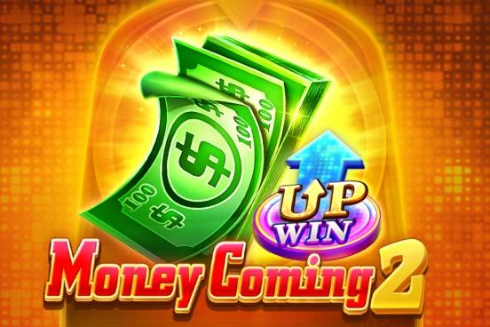Money Coming 2 - Tada Gaming Slot