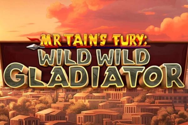 Mr Tain's Fury: Wild Wild Gladiator - Pragmatic Play Slot
