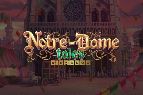 Notre-Dame Tales GigaBlox - Yggdrasil Gaming Slot