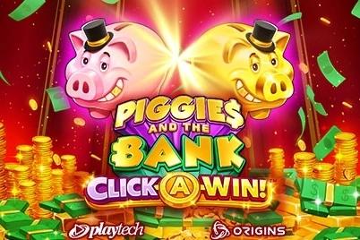 Piggies and the Bank: Click-A-Win - Playtech Slot